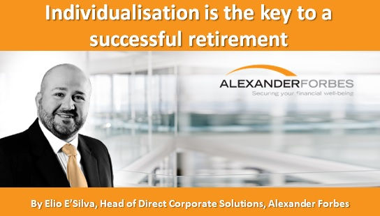 Individualisation is the key to a successful retirement