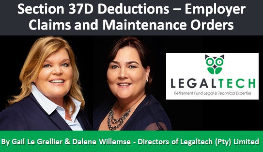 Section 37D Deductions – Employer Claims and Maintenance Orders