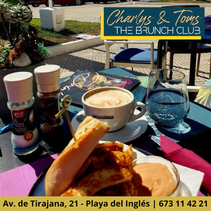 Charlys and Toms The Brunch Club, ultimate hotspot in Maspalomas for brunch, late breakfast and snack every day at any moment.