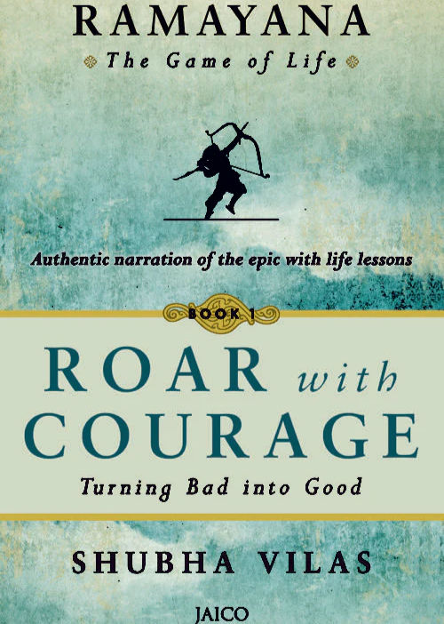 Ramayana: The Game of Life – Roar with Courage Book 1