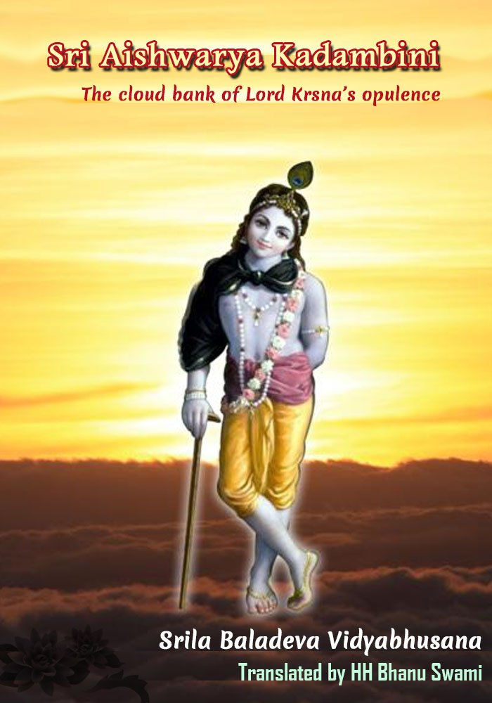 Sri Aisvarya Kadambini: The Cloud Bank of Lord Krsna's Opulence