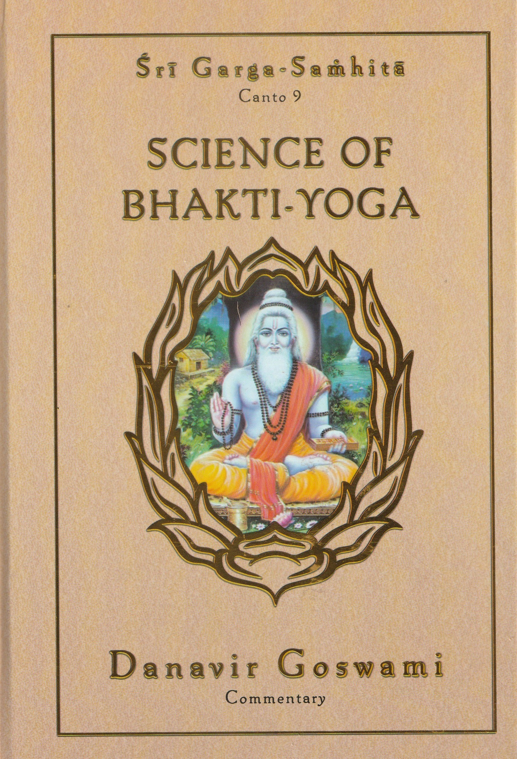 Science Of Bhakti Yoga Garga Samhita ( Canto 9)