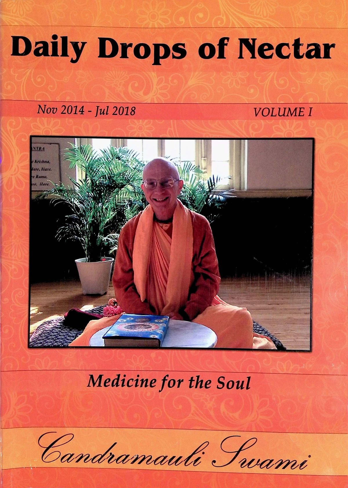 Daily Drops Nectar By Candramauli Swami