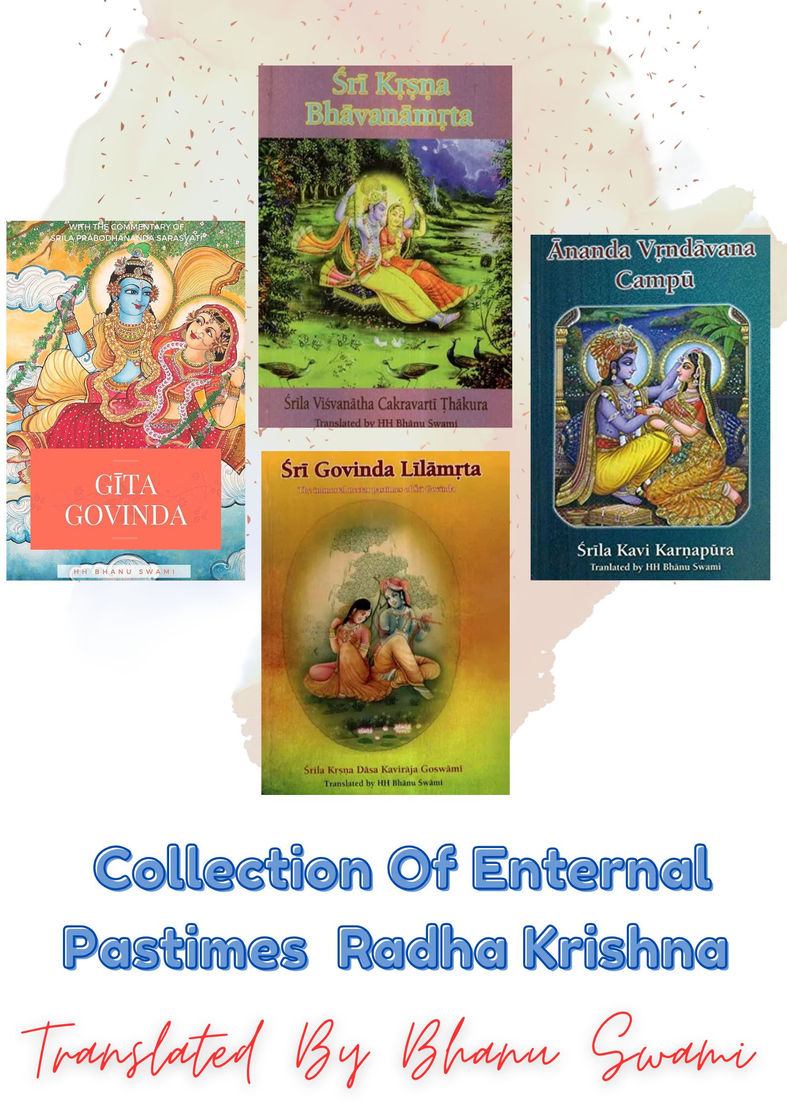 The Collection Of Enternal Pastimes Of Radha Krishna 