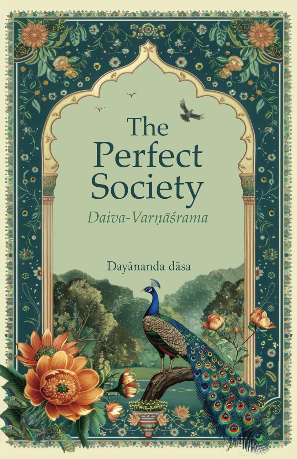 The Perfect Society: Daiva-Varnasrama