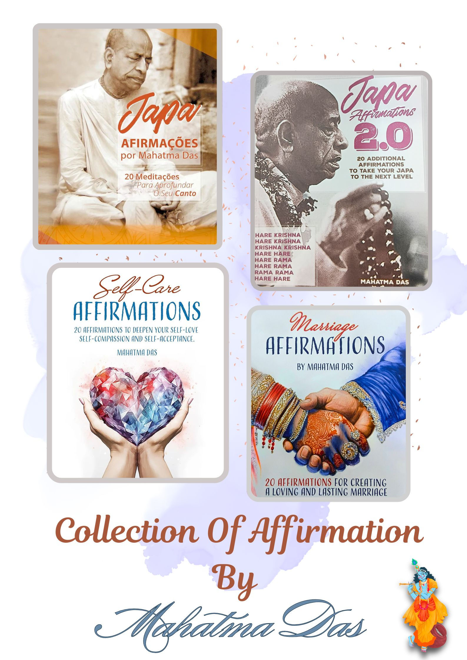 Collection Of Affirmations By Mahatma Das