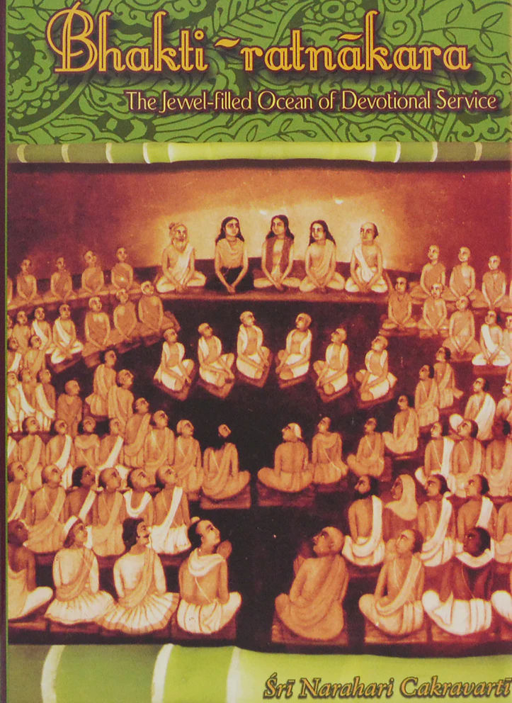 Bhakti-ratnakara - The Jewel-filled Ocean of Devotional Service