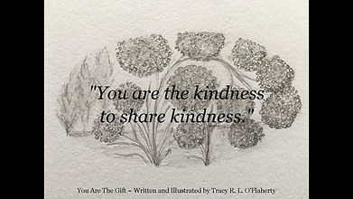 Tracy O'Flaherty - You Are The Gift - Kindness