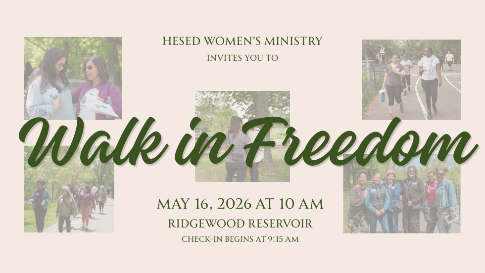 Walk in Freedom - A Hesed Women's Ministry Event