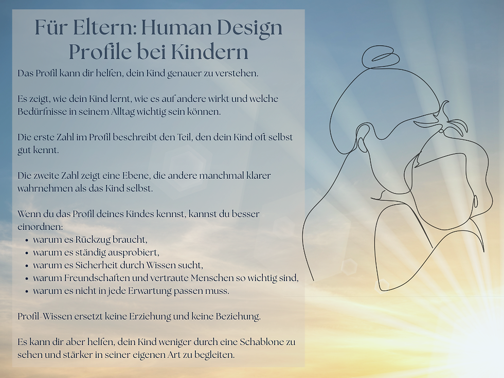 Human Design Profile für Kinder einfach erklärt.
