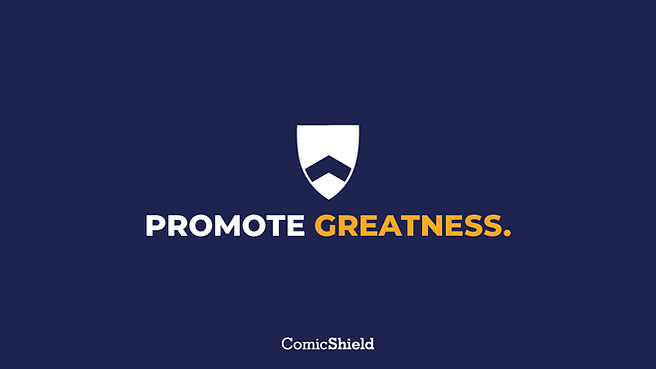 ComicShield-PromoteGreatness-kS-Main.png
