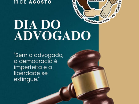 Homenagem do SINDSERV Valença ao Dia dos Advogados