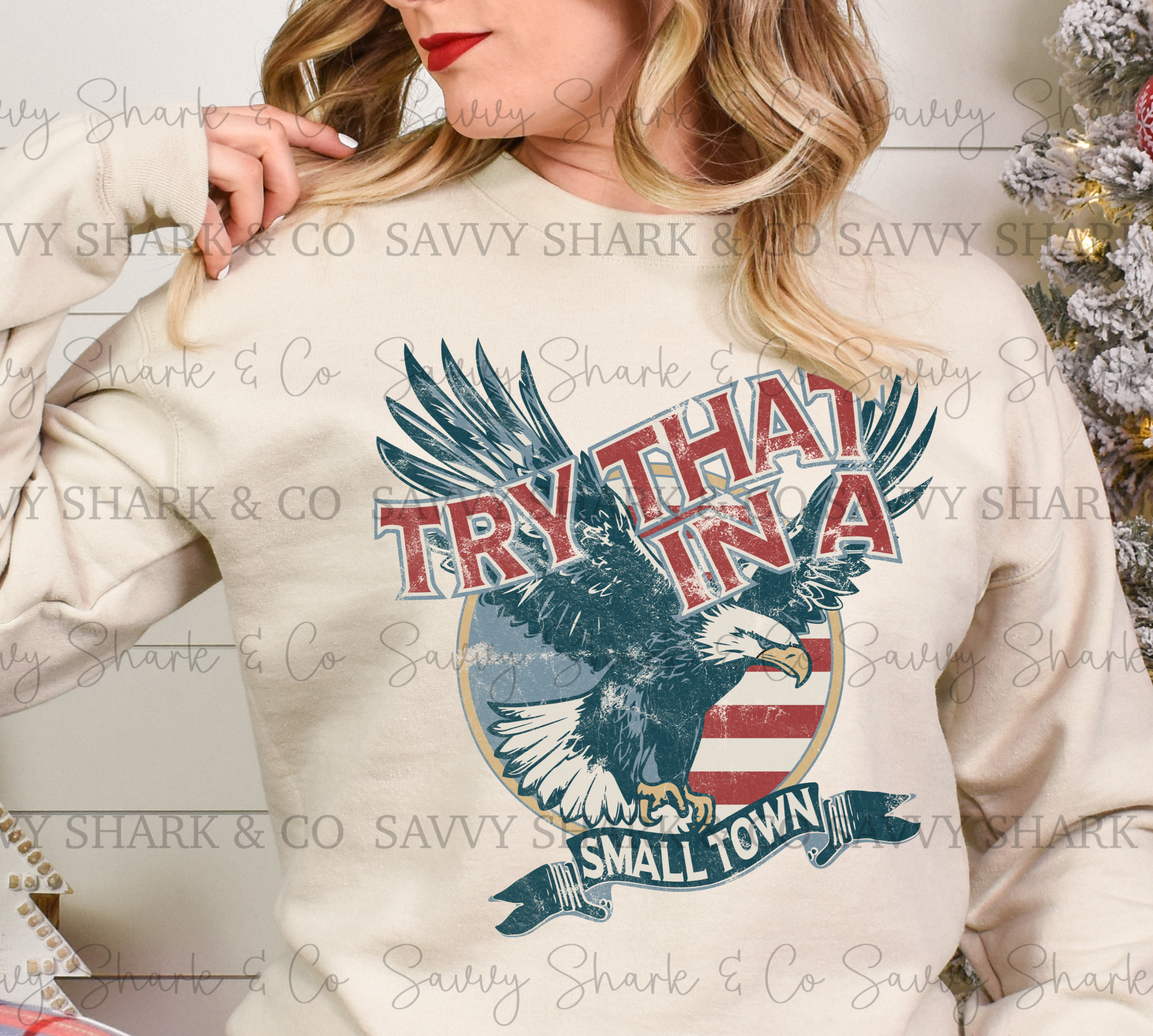 EAGLE TRY THAT IN A SMALL TOWN