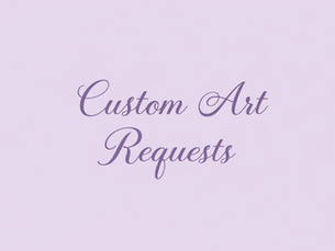 Custom art Requests