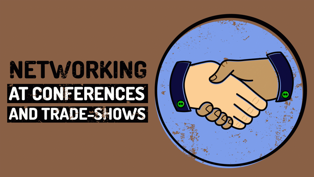 Networking at Industry Conferences and Trade Shows