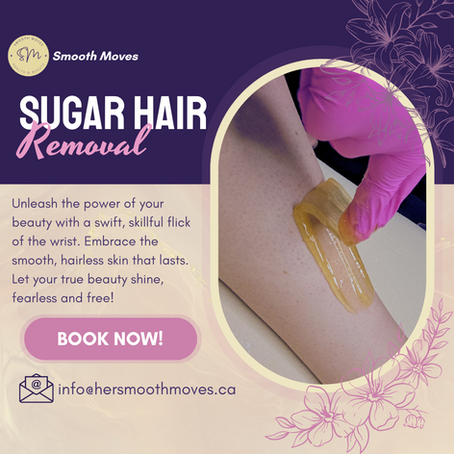 Sugaring practitioner at Her Smooth Moves in Calgary, removing hair from a client leg to prevent ingrown hairs and leave skin smooth for longer
