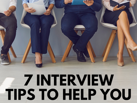 7 Interview Tips To Help You Prepare For Your Next Interview