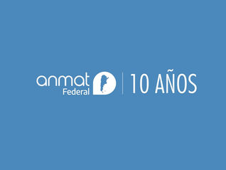 Décimo aniversario de ANMAT Federal