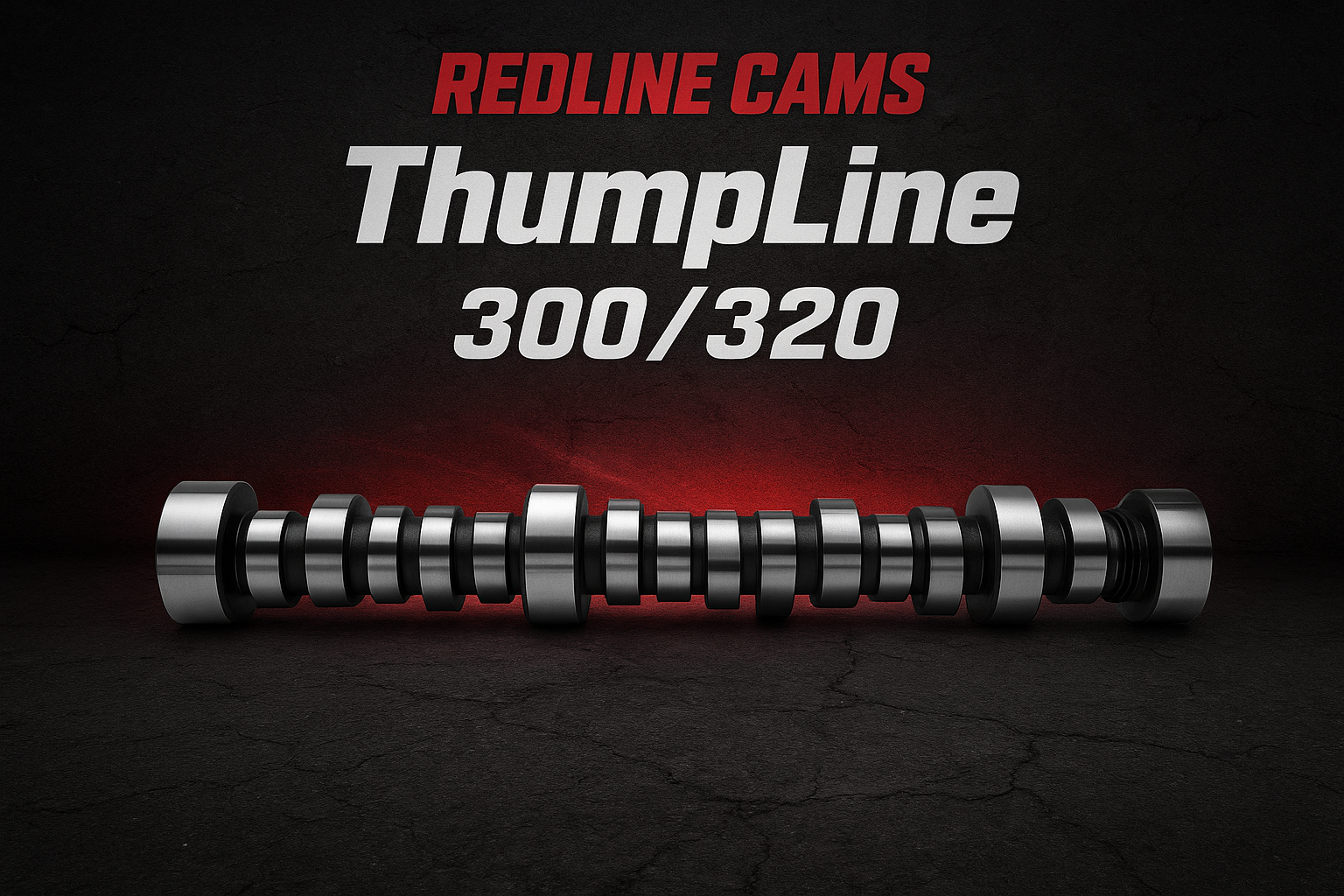 ThumpLine 300/320 Big Block Chevy  Hydraulic Roller Camshaft