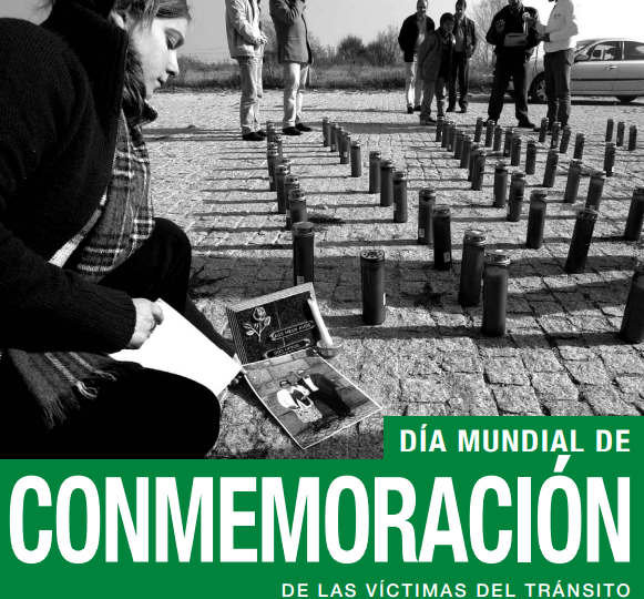 HOY, 16 DE NOVIEMBRE, SE CONMEMORA EL DÍA MUNDIAL EN RECUERDO DE LAS VÍCTIMAS DE ACCIDENTES DE TRÁNS