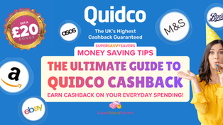 Guide to Quidco Cashback - Make Money on your everyday shopping.