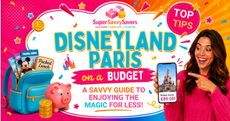 Disneyland Paris Budget Friendly Hacks