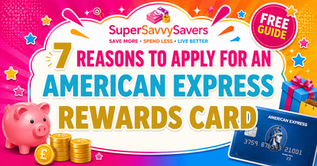 7 Reasons to Use American Express Rewards Card