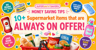 10+ Supermarket Items that are Always on Offer