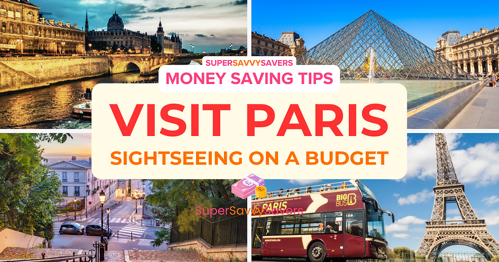 Visit Paris on a Low Budget