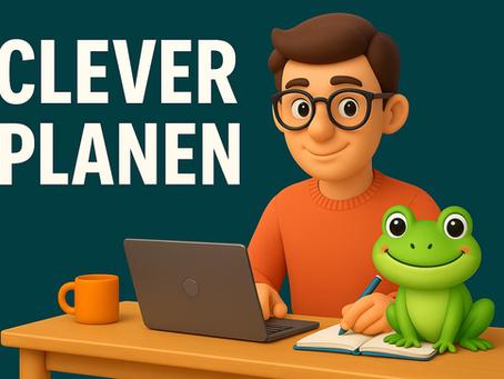 Eat that frog - Zeitmanagement für deine Prüfungsvorbereitung