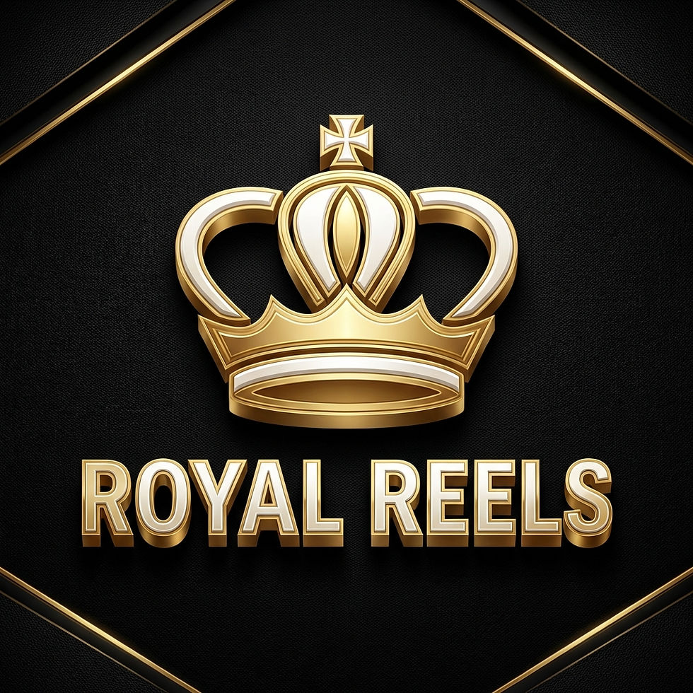 Royal Reels