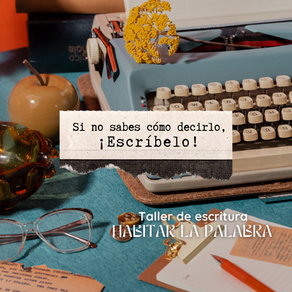 Si no sabes cómo decirlo, ¡escríbelo!