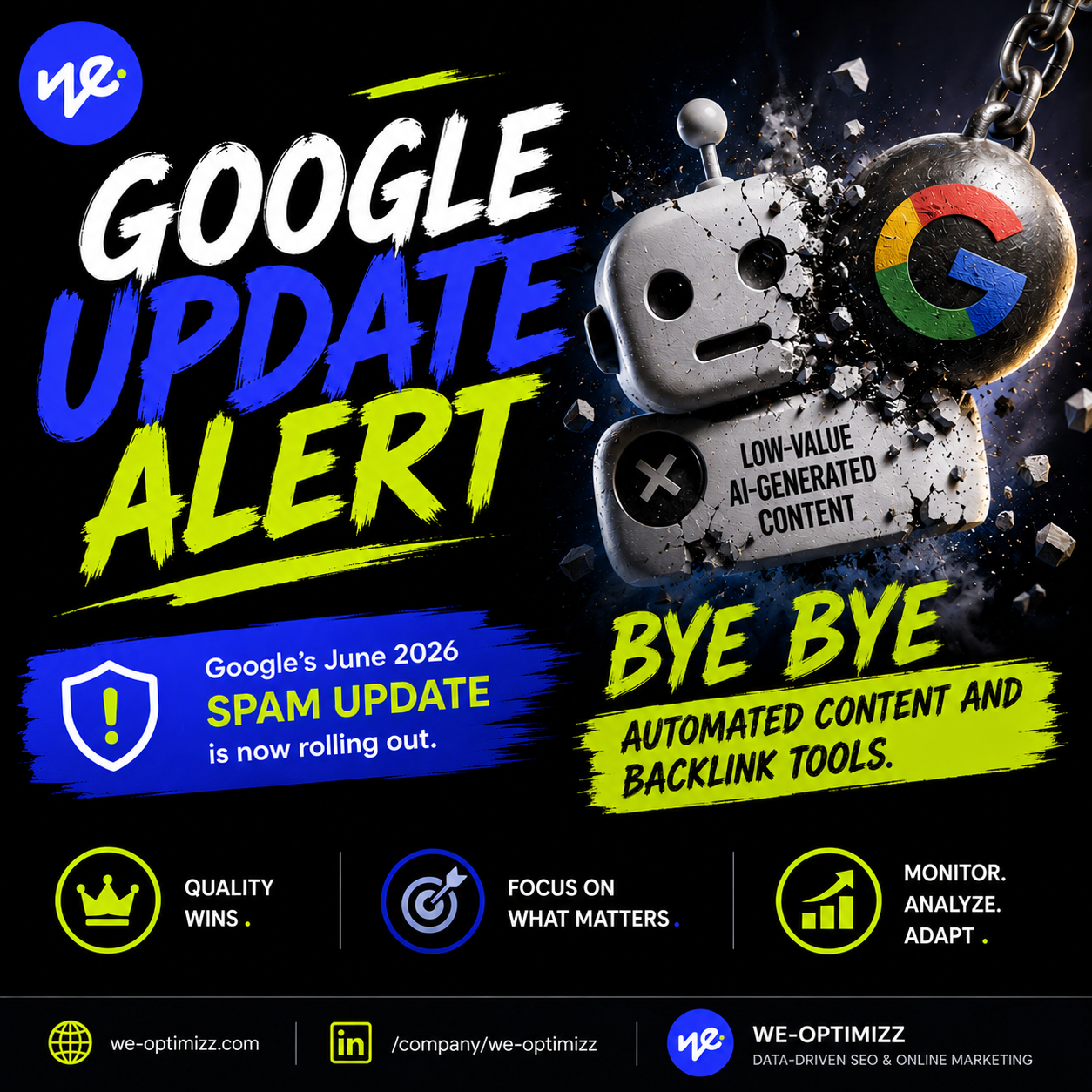 Google Spam Update June 2026 graphic explaining that Google's SpamBrain targets manipulative AI content and backlink spam, while high-quality SEO and GEO content remains safe.