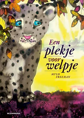 "Een plekje voor welpje" Kinderboek van Mylo Freeman