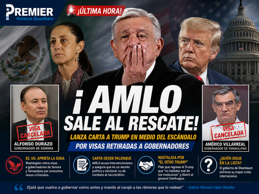 ¡AMLO sale al rescate! Lanza carta a Trump en medio del escándalo por visas retiradas a gobernadores.