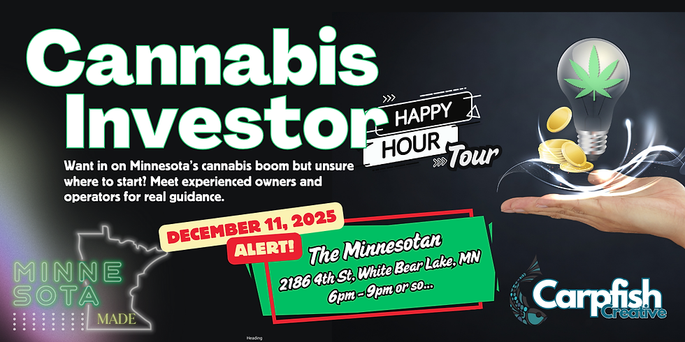 Minnesota Cannabis Investor Happy Hour Meetup