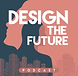 design the future.png