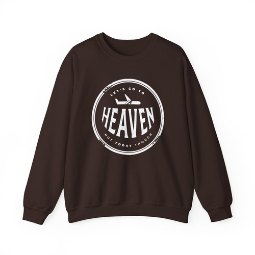 Let's Go To HEAVEN Sweatshirt | OctaviusMiller