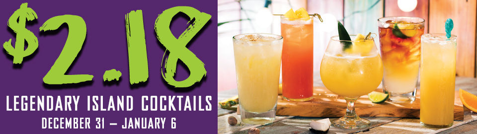 Legendary Island Cocktails!