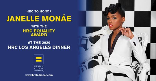 Human Rights Campaign to Honor Genre Bending Artist Janelle Monáe with the HRC Equality Award at the 2020 Los Angeles Dinner