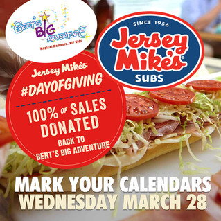 Jersey Mike's Day of Giving benefiting Bert's Big Adventure