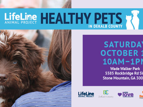 Lifeline Animal Project's Spring 2026 Healthy Pets Events in DeKalb and Fulton Counties