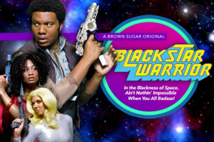 BROWN SUGAR TO DEBUT FIRST ORIGINAL SHORT FILM "BLACKSTAR WARRIOR" ON JUNE 24