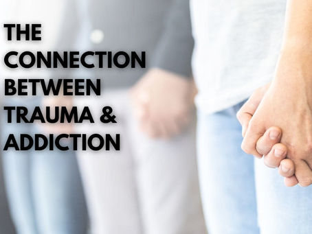 The connection between trauma and addiction.