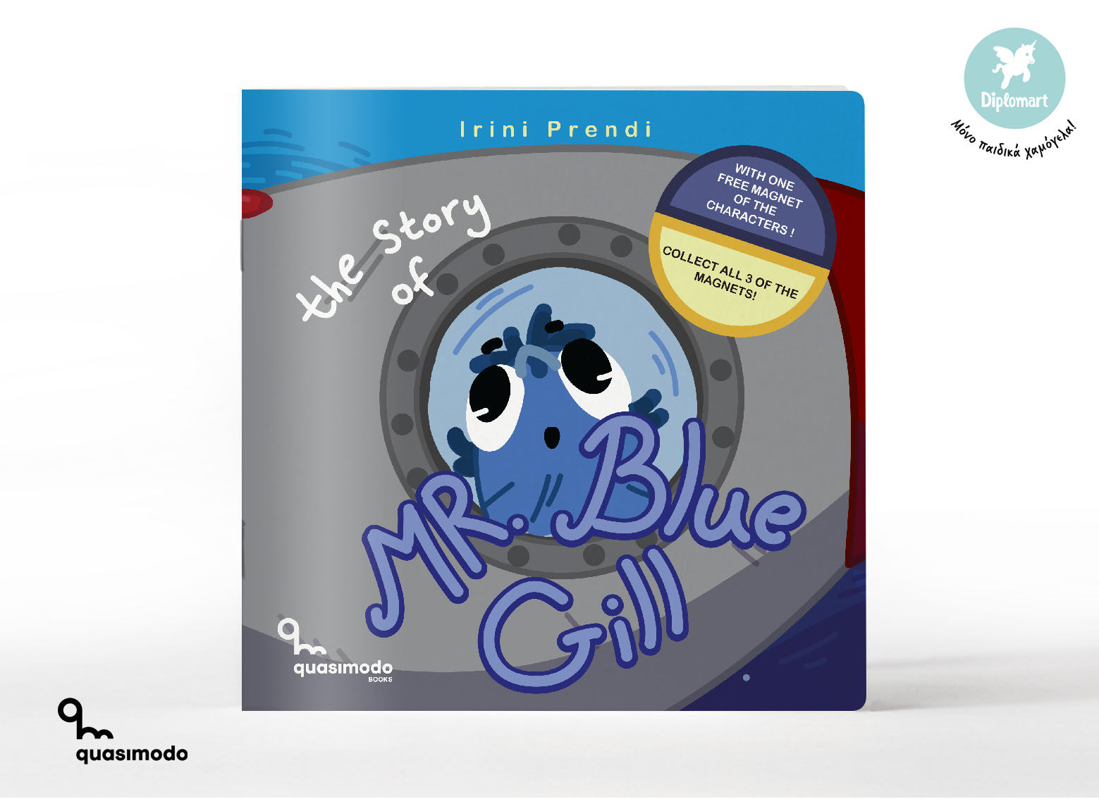 "THE STORY OF MR. BLUE GILL" Irini Prendi