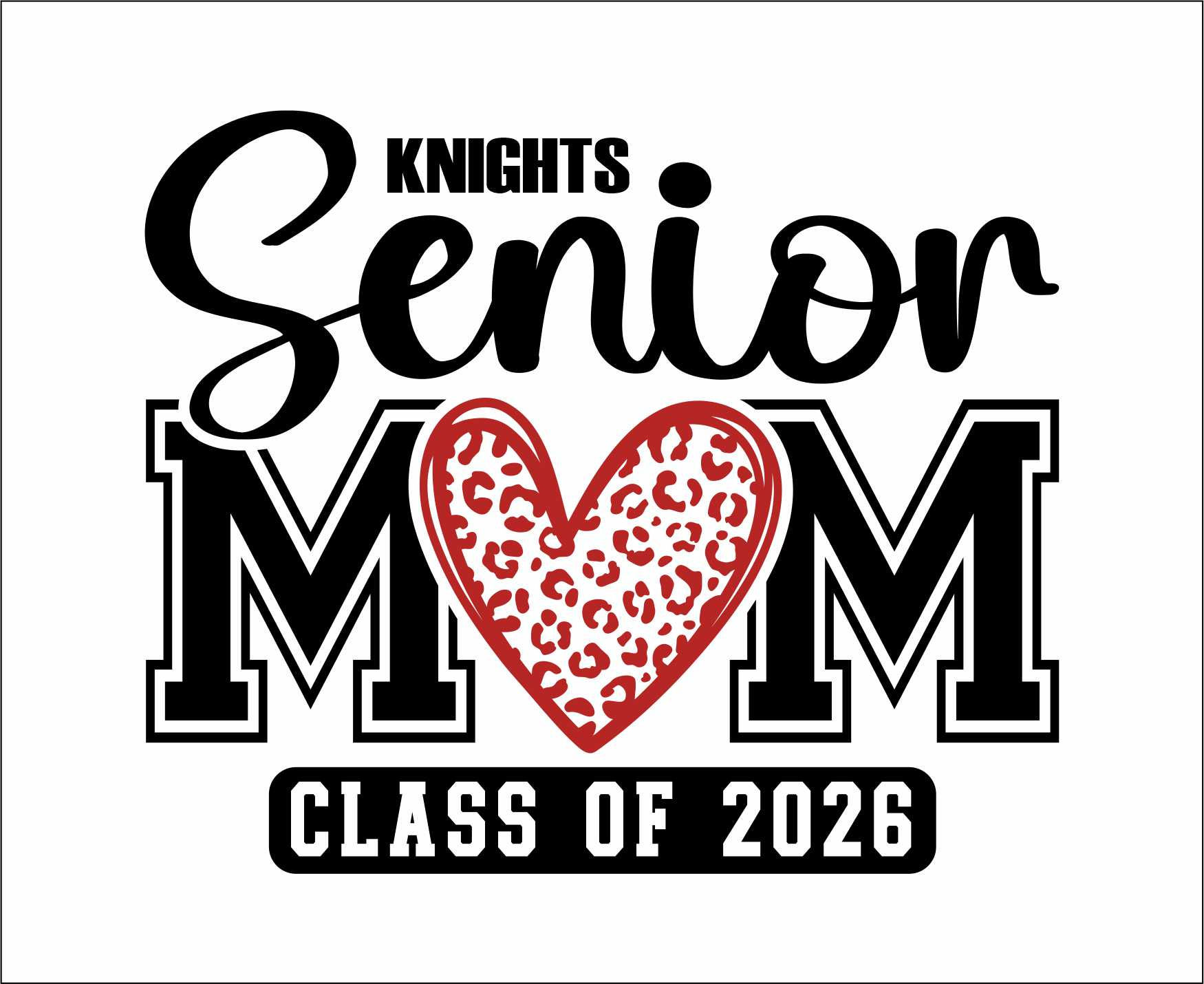 Knights Senior mom with Animal Print On White--click for options!