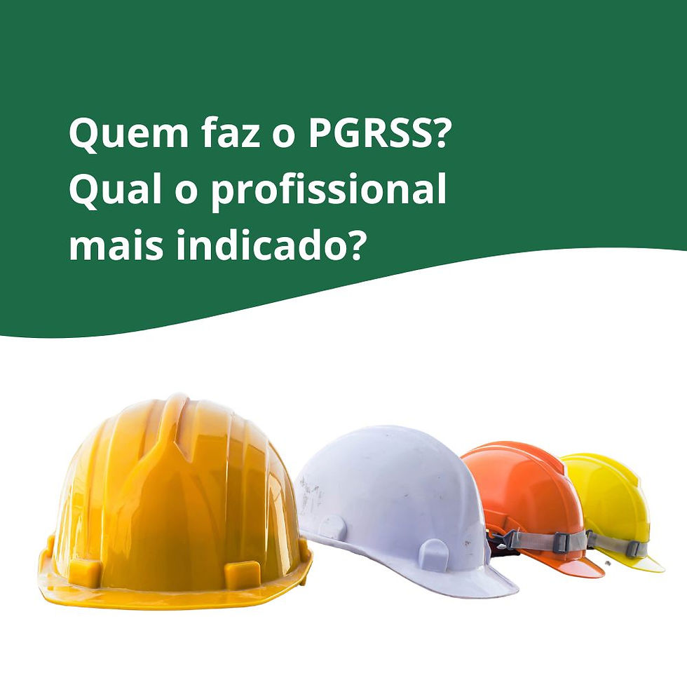 Quem faz o PGRSS? Qual o profissional mais indicado?