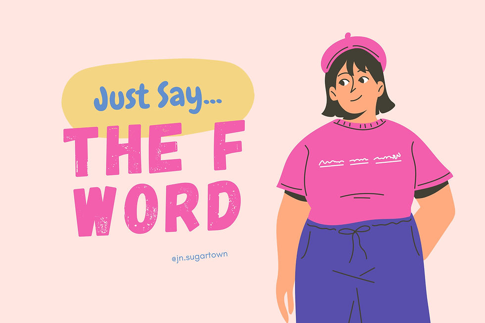 Just Say the F Word