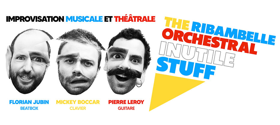 TROIS The Ribambelle Orchestral Inutile Stuff