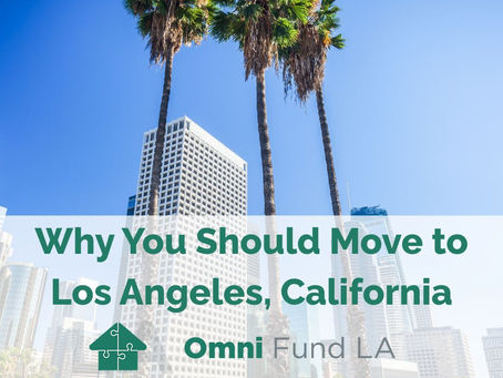 Why You Should Move to Los Angeles